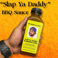 “Slap Ya Daddy” BBQ Sauce (Local Pick Up Only)